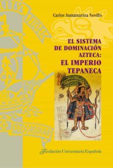 el sistema de dominacion azteca-9788473926195