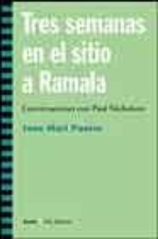 tres semanas en el sitio a ramala: conversaciones con paul nichol son-9788474266795