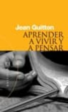 aprender a vivir y a pensar-9788474907995