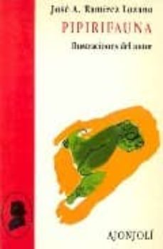 pipirifauna-jose antonio ramirez lozano-9788475174495