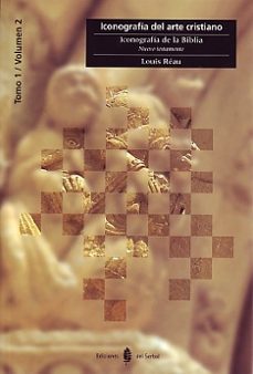 iconografia  de la biblia: nuevo testamento (iconografia del arte cristiano tomo i, vol. ii)-9788476281895
