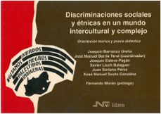 discriminaciones sociales y etnicas en un mundo intercultural y c omplejo-9788476424995