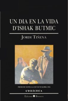 un dia en la vida d ishak butmic-9788476602195