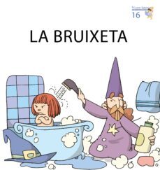 la bruixeta (majuscules 16)-teresa soler-9788476609095