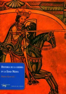 historia de la guerra en la edad media-maurice keen-9788477742395
