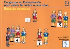habilidades matematicas  (nivel 4-5 años): programa de estimulaci on para niños de cuatro a seis años-mª teresa molla bernabeu-susana navarro palanca-9788478693795