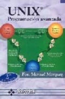 unix:programacion avanzada (2ª ed.)-francisco manuel marques garcia-9788478972395