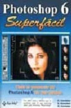 photoshop 6: superfacil-9788478974795