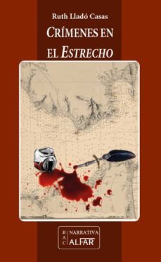 crimenes en el estrecho-ruth llado casas-9788478987795