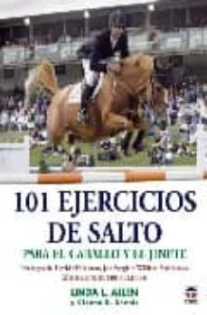 101 ejercicios de salto: para el caballo y el jinete (2ª ed.)-linda l. allen-9788479024895