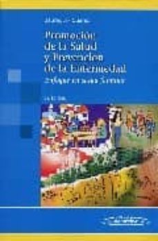 promocion de la salud y prevencion de la enfermedad. enfoque en s alud familiar (2ª ed.)-9788479032395