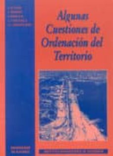 algunas cuestiones de ordenacion del territorio-alfredo morales gil-9788479081195