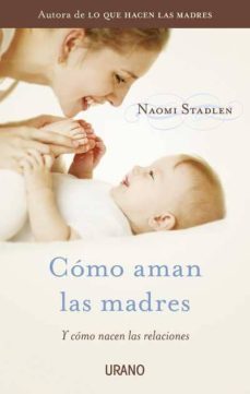 como aman las madres-9788479538095