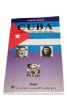 cuba la revolucion crucificada-andres sorel-9788479541095