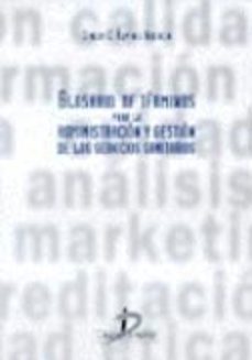 glosario de terminos para administracion y gestion de servicios s anitarios-carlos alvarez nebreda-9788479783495