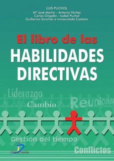 el libro de las habilidades directivas-luis puchol-9788479785895