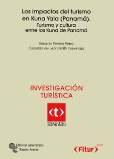 los impactos del turismo en kuna yala (panama)-9788480048095
