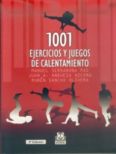 1001 ejercicios y juegos de calentamiento-9788480194495