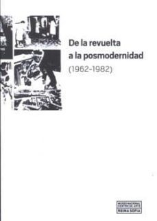 de la revuelta a la posmodernidad (1962-1982)-9788480264495