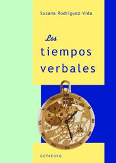los tiempos verbales-susana rodriguez vida-9788480634595