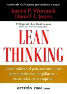 lean thinking : como utilizar el pensamiento lean para eliminar l os despilfarros y crear valor en la empresa-9788480886895