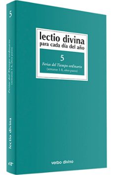 lectio divina (vol. 5): ferias del tiempo ordinario. semanas 1-8 años pares-giorgio zevini-pier giordano cabra-9788481694895