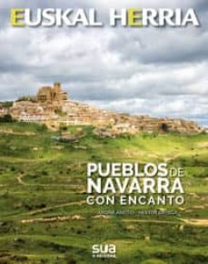 euskal herria: pueblos de navarra con encanto-9788482166995