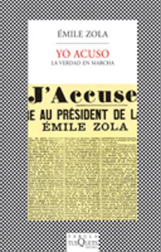 yo acuso: la verdad en marcha-emile zola-9788483105795