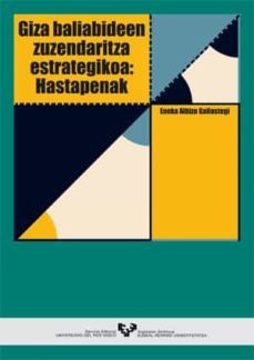 giza baliabideen zuzendaritza estrategikoa: hastapenak-9788483734995