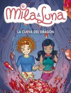 mila & luna: la cueva del dragon-prunella prat-9788484415695
