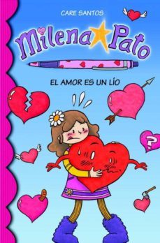 milena pato 3: el amor es un lio-9788484418795