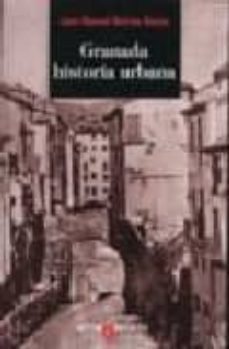 granada historia urbana-juan manuel barrios rozua-9788484445395