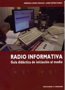 radio informativa: guia didactica de iniciacion al medio-9788484488095