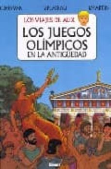 los juegos olimpicos en la antigüedad (los viajes de alix)-j. martin-9788484496595