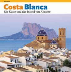 costa blanca, die kuste und das inland von alicantee-rafa perez-9788484784395