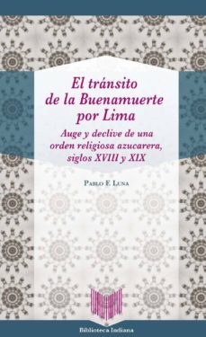 el transito de la buenamuerte por lima-pablo f. luna-9788484899495