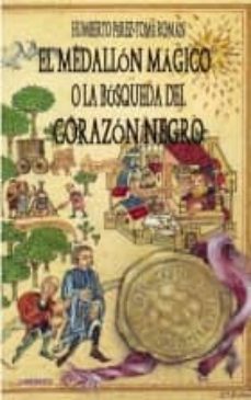 medallon magico o la busqueda del corazon negro-9788487482595