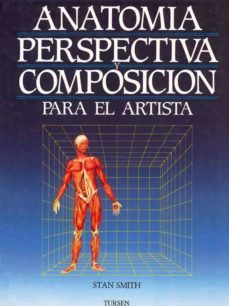 anatomia, perspectiva y composicion para el artista-9788487756795