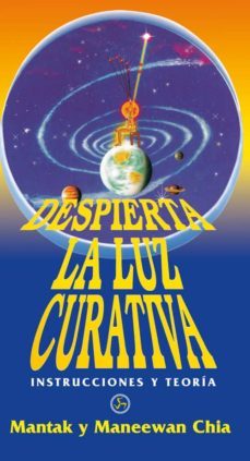 despierta la luz curativa-mantak chia-9788488066695
