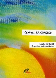 que es la oracion-eulalia maria bofill-9788489021495