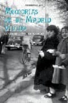 memorias de un madrid vivido-9788489411395