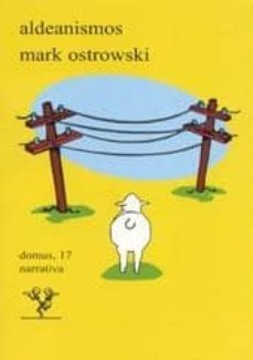 aldeanismos-mark ostrowski-9788489880795