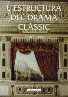 l estructura del drama classic-9788489986695