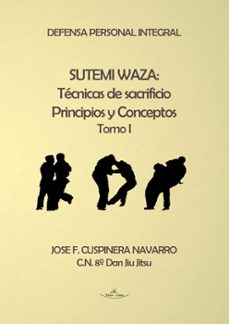 sutemi waza: tecnicas de sacrificio (ebook)-jose f. cusppinera navarro-9788490113295