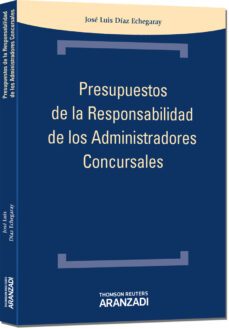 presupuestos de la responsabilidad de los administradores concurs ales-9788490141595