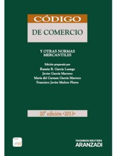 codigo de comercio y otras normas mercantiles 2013. formato duo ( 20ª ed)-ramon bernabe garcia luengo-9788490147795