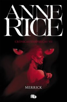 merrick (crónicas vampíricas 7) (ebook)-anne rice-9788490196595