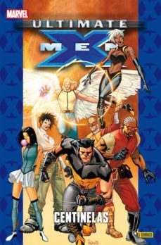 ultimate vengadores 72: x-men 13: centinelas-9788490249895