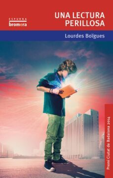 una lectura perillosa-lourdes boigues i chorro-9788490262795