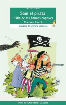 sam el pirata i l illa de les animes captives-mariano llobet-9788490265895